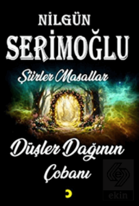 Düşler Dağının Çobanı