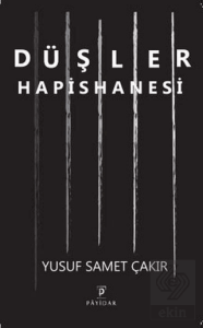 Düşler Hapishanesi