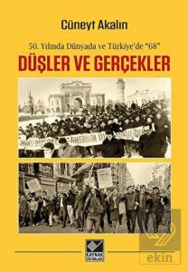 Düşler ve Gerçekler