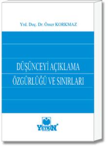 Düşünceyi Açıklama Özgürlüğü ve Sınırları