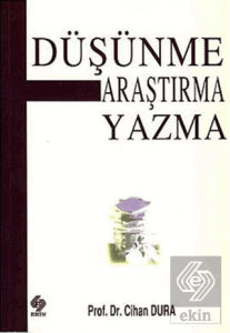 Düşünme Araştırma Yazma Cihan Dura