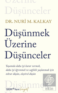 Düşünmek Üzerine Düşünceler