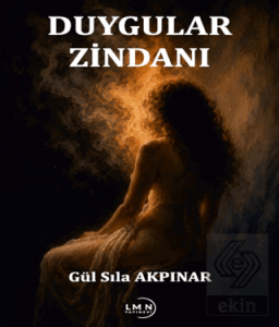 Duygular Zindanı