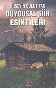 Duygusal Şiir Esintileri