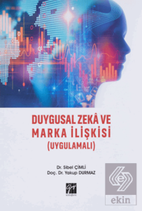 Duygusal Zeka ve Marka İlişkisi