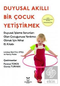 Duyusal Akıllı Bir Çocuk Yetiştirmek