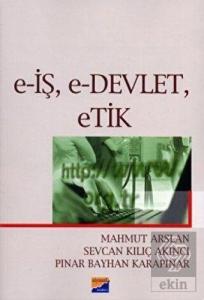 E-İş, E-Devlet, Etik