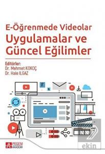 E-Öğrenmede Videolar Uygulamalar ve Güncel Eğiliml