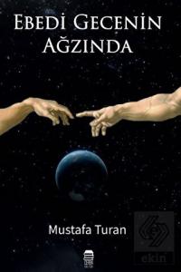 Ebedi Gecenin Ağzında