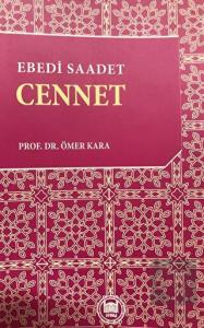 Ebedi Saadet Cennet