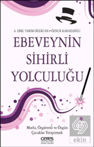 Ebeveynin Sihirli Yolculuğu