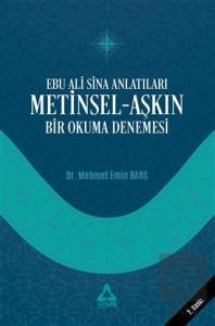 Ebu Ali Sina Anlatıları Metinsel-Aşkın Bir Okuma D
