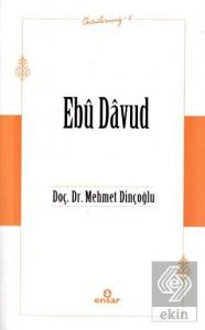 Ebu Davud (Öncülerimiz-6)