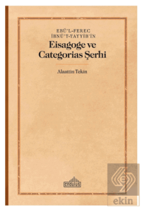 Ebü'l-Ferec İbnü't-Tayyib'in - Eisagoge ve Categor