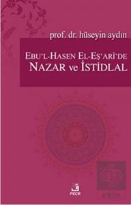 Ebu'l-Hasen El-Eş'ari'de Nazar ve İstidlal