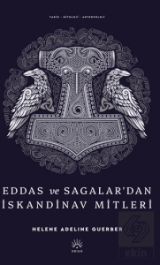Eddas ve Sagalar'dan İskandinav Mitleri