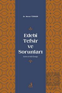 Edebi Tefsir ve Sorunları