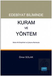 Edebiyat Biliminde Kuram ve Yöntem