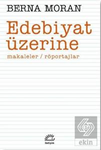 Edebiyat Üzerine