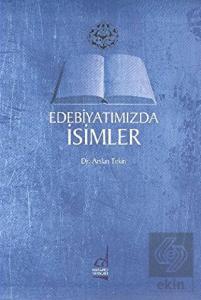 Edebiyatımızda İsimler