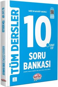 Editör Yayınları 10. Sınıf VIP Tüm Dersler Soru Bankası