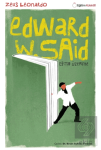 Edward Said - Eğitim Üzerine