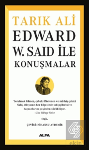Edward W. Said İle Konuşmalar