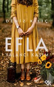 Efla – Yalancı Kasım