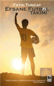 Efsane Futbol Takımı