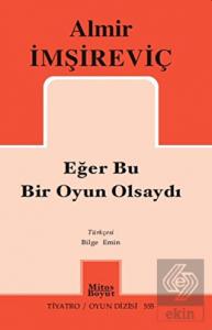 Eğer Bu Bir Oyun Olsaydı