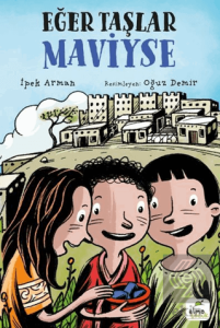 Eğer Taşlar Maviyse