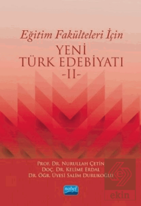 Eğitim Fakülteleri İçin Yeni Türk Edebiyatı 2