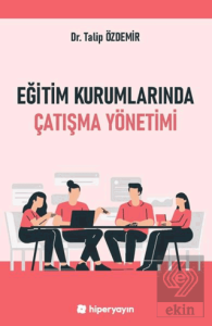 Eğitim Kurumlarında Çatışma Yönetimi