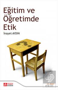 Eğitim ve Öğretimde Etik