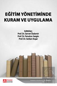 Eğitim Yönetiminde Kuram ve Uygulama