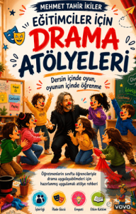 Eğitimciler İçin Drama Atölyeleri