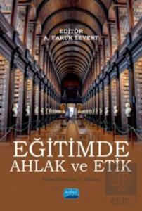 Eğitimde Ahlak ve Etik