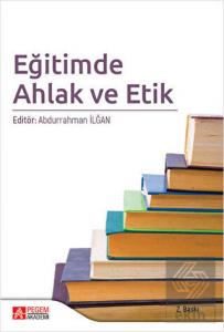 Eğitimde Ahlak ve Etik