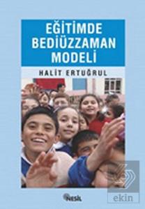 Eğitimde Bediüzzaman Modeli