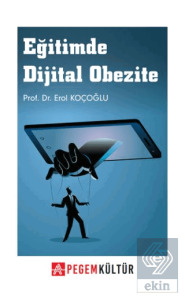 Eğitimde Dijital Obezite