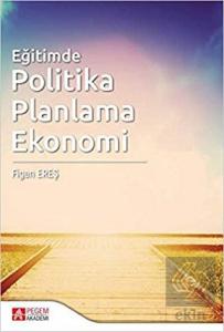 Eğitimde Politika Planlama Ekonomi