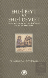 Ehl-i Beyt ve Ehl-i Devlet
