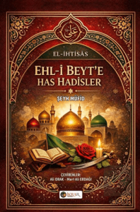 Ehl-i Beyt'e Has Hadisler (El-İhtisas)
