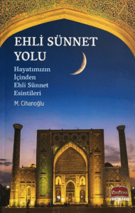 Ehli Sünnet Yolu