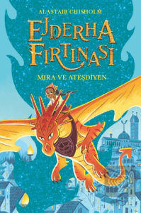 Ejderha Fırtınası Mira ve Ateşdiyen