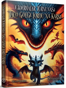 Ejderhalar Turnuvası: Taco Gölge Lordu'na Karşı