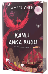 Ejderhanın Düşüşü 2 - Kanlı Anka Kuşu