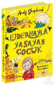 Ejderhayla Yaşayan Çocuk