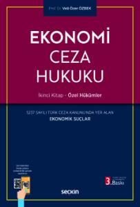 Ekonomi Ceza Hukuku İkinci Kitap: Özel Hükümler