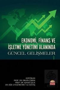 Ekonomi, Finans ve İşletme Yönetimi Alanında Günce